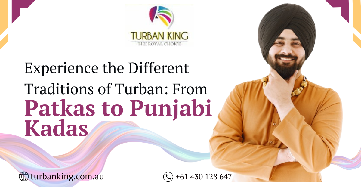 Patkas to Punjabi Kadas